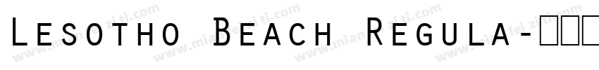 Lesotho Beach Regula字体转换